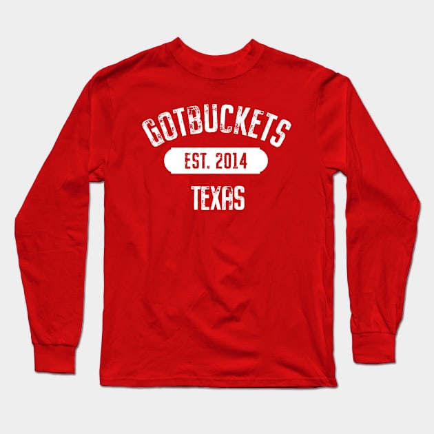 Texas Gotbuckets Long Sleeve T-Shirt by Gotbuckets